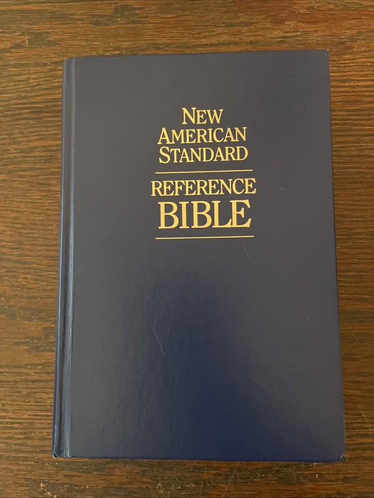 New American Standard Bible Reference Edition 1977 Lockman Foundation
