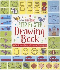Step-By-Step Drawing Book (Activity Books for Little Children) by Fiona Watt