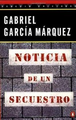 Noticia de un secuestro – Paperback, by Garcia Marquez Gabriel – Very Good