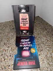 Home Is Where The Bodies Are By Jeneva Rose- Barnes & Noble Exclusive Edition