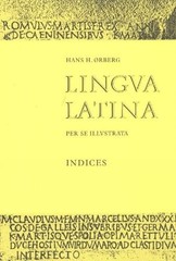 Hans H. rberg Lingua Latina – Indices (Paperback) Lingua Latina (UK IMPORT)