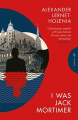 I Was Jack Mortimer (Pushkin Press Classics), Lernet-Holenia, Alexander, Excelle