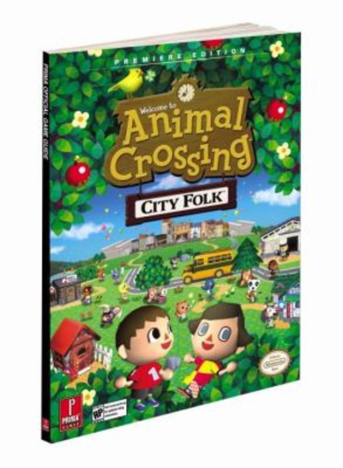 Animal Crossing: City Folk : Prima Official Game Guide Paperback