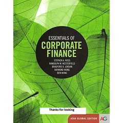 ESSENTIALS OF CORPORATE FINANCE By Bradford D. Stephen A. Ross Jordan EXCELLENT