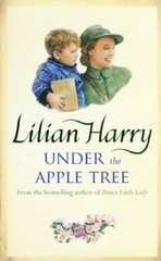 Under The Apple Tree By Lilian Harry. 9781407230665