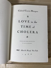 Gabriel Garcia Marquez / Love in the Time of Cholera 1st US Edition 1988
