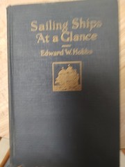 Edward W HOBBS / Sailing Ships At Glance Pictorial Record of the Evolution