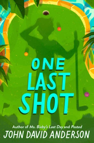 One Last Shot – Paperback By Anderson, John David – VERY GOOD