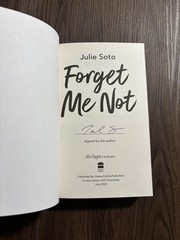 Forget Me Not by Julie Soto – Signed Afterlight edition
