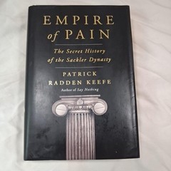 Empire Of Pain Patrick Radden Keefe HC Doubleday 2021 First Edition Dust Jacket