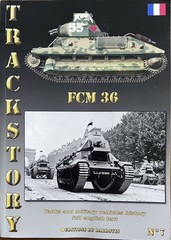 FCM 36 French Light Tank Trackstory 7 Editions du Barbotin Battle of France WW2