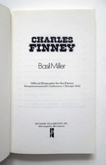 Charles Finney – Basil Miller, sc, Bethany House Publishers