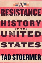 A Resistance History of the United States (Paperback or Softback)