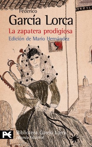La zapatera prodigiosa By Garcia Lorca,Federico,Frederico García