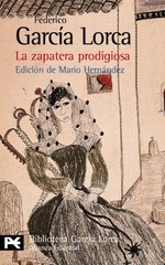 La zapatera prodigiosa By Garcia Lorca,Federico,Frederico García