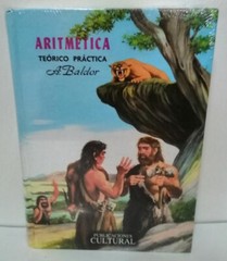 Aritmetica Teórico Practica by Aurelio Baldor Tapa Dura Edición Español (USADO)