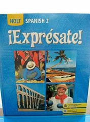 ¡Expresate!: Spanish 2 (Holt – Hardcover, by HOLT RINEHART AND – Acceptable