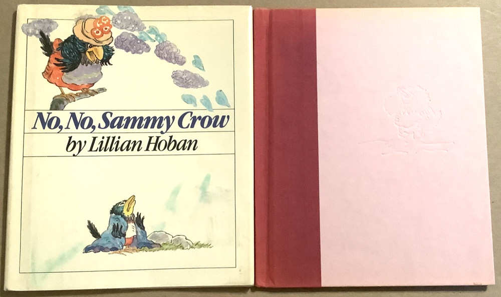 VG 1981 HC DJ First Edition No No Sammy Crow Lillian Hoban