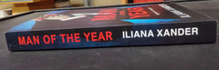 Man of the Year by Iliana Xander Self-Published 2025 Paperback