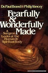 Fearfully and Wonderfully Made Hardcover Philip, Brand, Paul Yanc