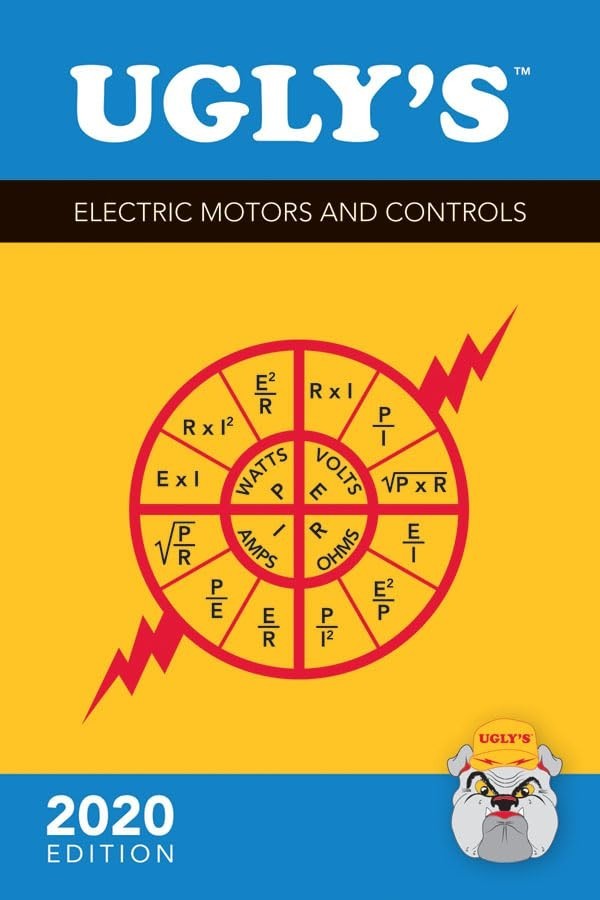 Ugly’s Electric Motors and Controls, 2020 Edition by Charles R. Miller 2020 USPS