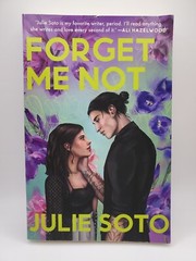 Forget Me Not by Julie Soto (2023, Trade Paperback)