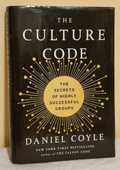 The Culture Code: The Secrets of Highly Successful Groups-by Daniel Coyle