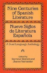 Nine Centuries of Spanish Literature : Nueve siglos de literatura es – VERY GOOD