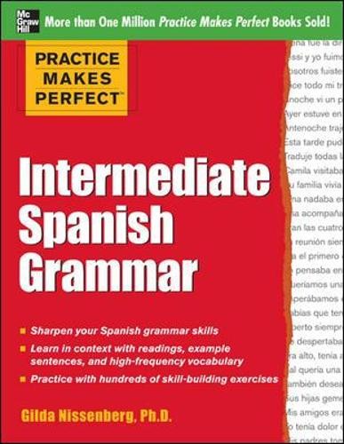 Practice Makes Perfect: Intermediat… by Nissenberg, Gilda Paperback / softback
