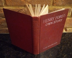 Henry Ford’s Own Story – Rose Wilder Lane – 1917 Ford History Hardcover
