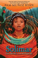Solimar: The Sword of the Monarchs – paperback Munoz Ryan, Pam