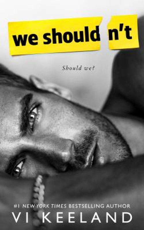 We Shouldn’t Paperback Vi Keeland