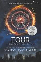 Four: A Divergent Collection (Divergent Series Story) – Paperback – GOOD