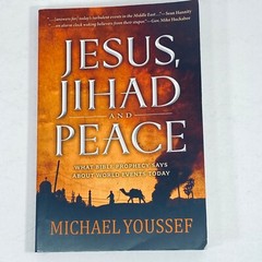 JESUS, JIHAD AND PEACE – MICHAEL YOUSSEF – 2015 WORTHY – PAPERBACK – EXCELLENT