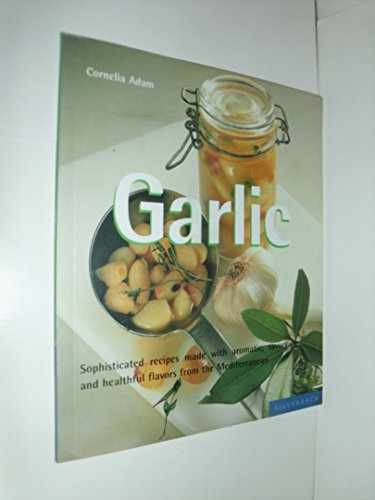Garlic (Quick & Easy) – Paperback, by Adam Cornelia – Very Good