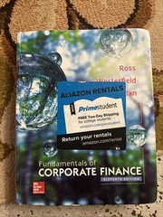 Fundamentals of Corporate Finance by Bradford D. Jordan, Randolph W. Westerfield