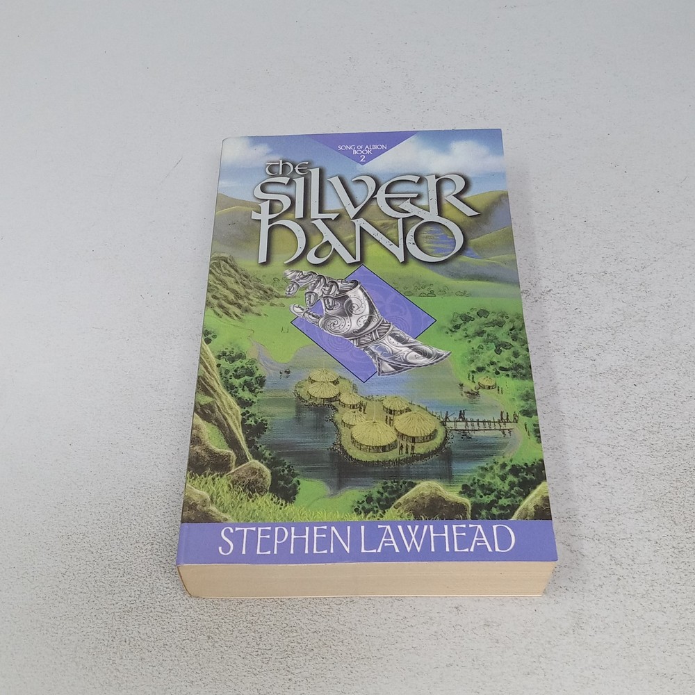 The Silver Hand: 2001 Lion Hudson PLC Paperback by Stephen Lawhead