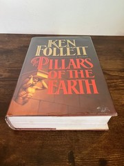 The Pillars of the Earth by Ken Follett – 1989 First Edition