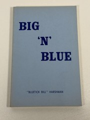 Big ‘N’ Blue by Bluetick Bill Harshman