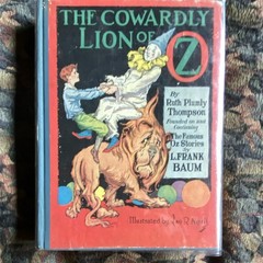 Ruth Plumly Thompson The Cowardly Lion of Oz Illustrated Hardcover Reilly & Lee