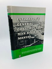 Estimator’s General Construction Man-Hour Manual, 2nd Ed – John Page, HC