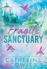 Fragile Sanctuary – hardcover Catherine Cowles
