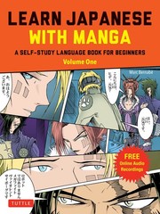 Learn Japanese with Manga Volume One: A Self-Study Language Book for Beginners –