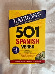 501 Verbs Ser.: 501 Spanish Verbs by Theodore Kendris and Christopher Kendris…