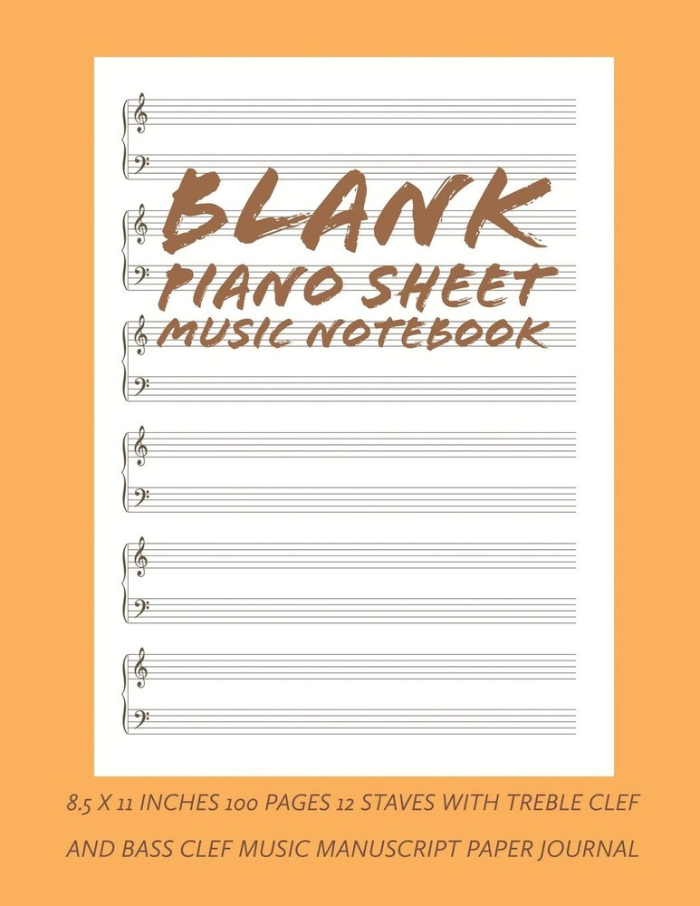 Blank Piano Sheet Music Notebook 8.5 x 11 Inches 100 Pages 12 Staves with Tre…