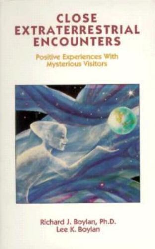 Close Extraterrestrial Encounter- 9780926524262, Richard J Boylan PhD, paperback