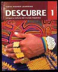 DESCUBRE 1: Lengua y Cultura del Mundo Hispanico (2014, Vista Higher Learning)