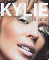 Kylie: La La La by Baker & Kylie Minogue, William Hardback Book The Fast Free