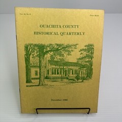 Arkansas Ouachita County Historical Quarterly December 1986 Historical Society