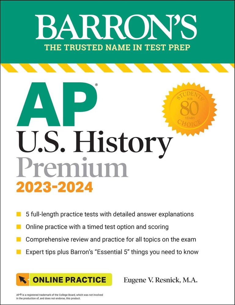 AP U.S. History Premium, 2023-2024: Comprehensive Review with 5 Practice Tes…